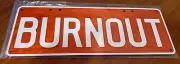 BURNOUT ORANGE / WHITE NOVELTY NUMBER PLATE