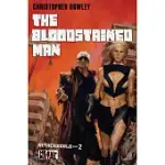 HEAVY METAL PULP: THE BLOODSTAINED MAN