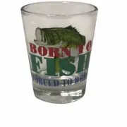 Born To Fish Forced To Work Shot Glass Barware Bass Fishing Novelty Gift Party