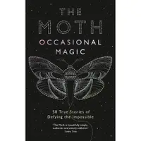 在飛比找蝦皮商城優惠-The Moth: Occasional Magic esl