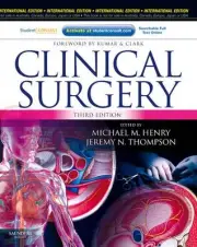 CLINICAL SURGERY: WITH STUDENT CONSULT ACCESS By Michael M. Henry & Jeremy N.