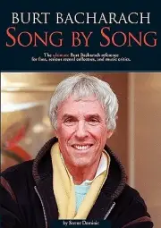 Burt Bacharach: Song by Song: The Ultima Dominic, Serene Paperback