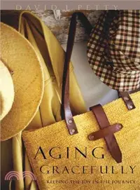 在飛比找三民網路書店優惠-Aging Gracefully ― Keeping the