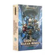 Warhammer Black Library - The Ghosts of Barak-Minoz (Paperback)