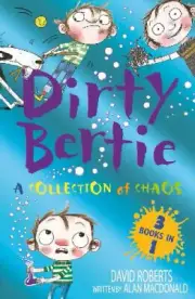 A Collection of Chaos (Dirty Bertie) by David Roberts