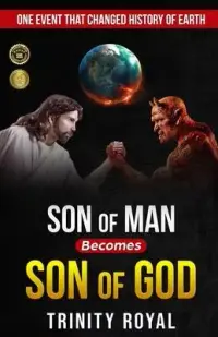 在飛比找博客來優惠-Son of Man becomes Son of GOD: