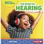 THE SENSE OF HEARING: A FIRST LOOK