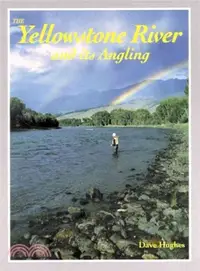 在飛比找三民網路書店優惠-The Yellowstone River and Its 