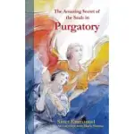 THE AMAZING SECRET OF THE SOULS IN PURGATORY