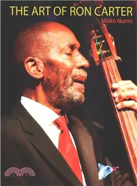 在飛比找三民網路書店優惠-The Art of Ron Carter