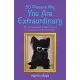 50 Reasons Why You Are Extraordinary: Plus 52 Messages of Wisdom, Love, and Encouragement from Master Stinkpot