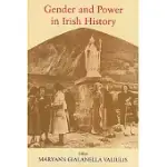 GENDER AND POWER IN IRISH HISTORY