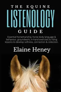 在飛比找誠品線上優惠-The Equine Listenology Guide -