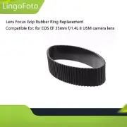 Lens Focus Grip Rubber Ring Replace for EOS EF 35mm f/1.4L II USM Camera Lens