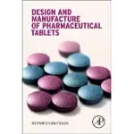 DESIGN AND MANUFACTURE OF PHARMACEUTICAL TABLETS