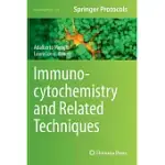 IMMUNOCYTOCHEMISTRY AND RELATED TECHNIQUES