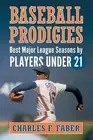 Charles F. Faber Baseball Prodigies (Paperback)