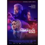 BD藍光影片[英] 絕望之路 DESPERATION ROAD +保留全部花絮內容 (2023)