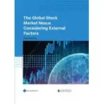 THE GLOBAL STOCK MARKET NEXUS CONSIDERING EXTERNAL FACTORS