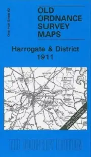 MAP OF Harrogate & District 1911 One Inch Sheet 62 by John Gough NEW