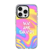 iPhone 16 Pro Clear Case MagSafe Compatible "You Are Enough" vibrant Neon Pink Yellow Blue Gradient Trippy Wavy Psychedelic Swirl