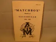 MATCHBOX LESNEY YESTERYEAR 1956-1982 AMI VARIATION GUIDE 5-1/2 X 8-1/2" 68 PAGES