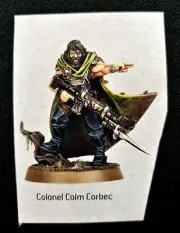 Gaunt's Ghosts Colonel Colm Corbec Warhammer 40K Astra Militarum Imperial