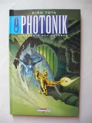Ciro Tota Photonik Tome 1 Downpipe Aux Abyss Edition Delcourt Eo IN Mint