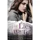 The Lies We Tell: An Enemy to Lovers Young Adult Romance