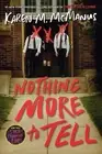 Nothing More to Tell by Karen M. McManus (English) Paperback Book