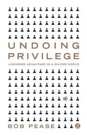 Undoing Privilege