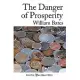 The Danger of Prosperity