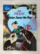 【書寶二手書T3／兒童文學_JNA】Mulan Saves the Day