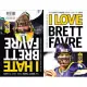 I Love Brett Favre/I Hate Brett Favre: The Brett Favre Fans Love to Love. Personals Stories Fron Teammates, Coaches, and Fans