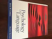 Psychology of Language (with InfoTrac)