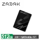 ZADAK TWSS3 512GB 2 . 5吋 SATA SSD 內接固態硬碟