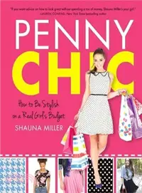在飛比找三民網路書店優惠-Penny Chic ─ How to Be Stylish