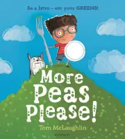 More Peas Please by Tom McLaughlin