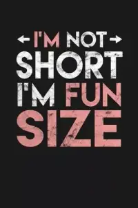 在飛比找博客來優惠-I’’m Not Short I’’m Fun Size: 