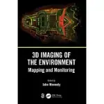 3D IMAGING OF THE ENVIRONMENT: MAPPING AND MONITORING