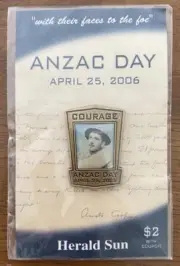 2006 Anzac Day Courage Lapel Pin ( Herald Sun)