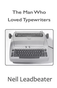 在飛比找博客來優惠-The Man Who Loved Typewriters