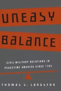 在飛比找博客來優惠-Uneasy Balance: Civil-Military