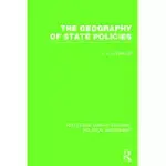 THE GEOGRAPHY OF STATE POLICIES
