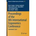 PROCEEDINGS OF THE 8TH INTERNATIONAL ERGONOMICS CONFERENCE: ERGONOMICS 2020