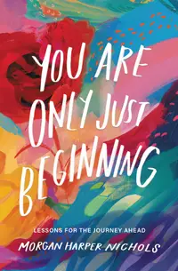 在飛比找誠品線上優惠-You Are Only Just Beginning: L