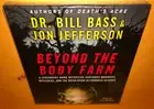 Beyond The Body Farm audio book CD dr BILL BASS & JOHN JEFFERSON (death's acre)