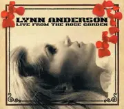 Live from the Rose Garden - Lynn Anderson CD