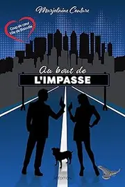 Au bout de l'impasse (French Edition)
