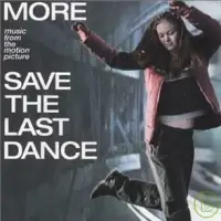 在飛比找博客來優惠-MORE SAVE THE LAST DANCE